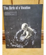 THE BIRTH OF A VOCATION Creative Technical Works of Children in the Sovi... - $839.39 MXN