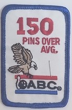 Vintage ABC Senior 150 Pins Over Avg. Bowling Patch - £3.86 GBP