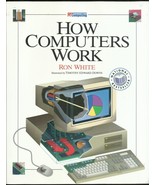 PC/Computing How Computers Work Ron White Timothy Edwards Downs 1993 Ill... - £39.38 GBP