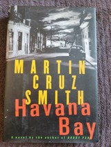 Arkady Renko Ser.: Havana Bay by Martin Cruz Smith (1999, Hardcover) - £4.22 GBP