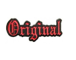 Red ORIGINAL in Old English 3.5&quot; x 1.5&quot; iron on die-cut patch (3257) - $5.84