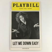2009 Playbill Second Stage Theatre &#39;Let Me Down Easy&#39; Anna Deavere Smith - £14.88 GBP