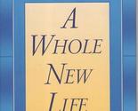 A Whole New Life Price, Reynolds - £2.35 GBP