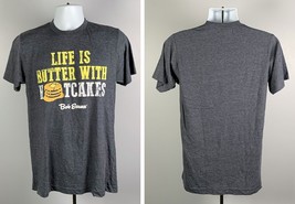 NWT Life is Butter With Hotcakes Bob Evans T Shirt Mens Medium Poly Cotton Blend - £16.99 GBP