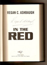 In the Red by Regan C. Ashbaugh Signed (1999, Hardcover) - £41.22 GBP