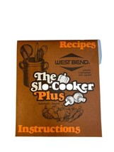 The Slo-Cooker Plus Recipes and Instructions Booklet By West Bend Vintage 1976 - £7.49 GBP