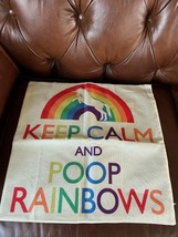 Humorous Keep Calm And Poop Rainbows Rainbow Unicorn Throw Pillow Cover W Zipper - £8.97 GBP