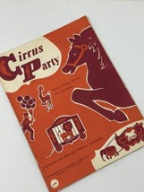 Circus Party Beginner Easy Piano Sheet Music Lessons Children VTG 1963 Anthony - £11.09 GBP