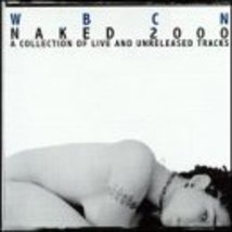 Wbcn Naked 2000 [Audio CD] Various Artists - £9.41 GBP