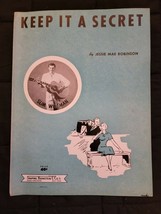 Vintage Sheet Music Keep It a Secret by Jessie Mae Robinson, Slim Whitman - $6.74