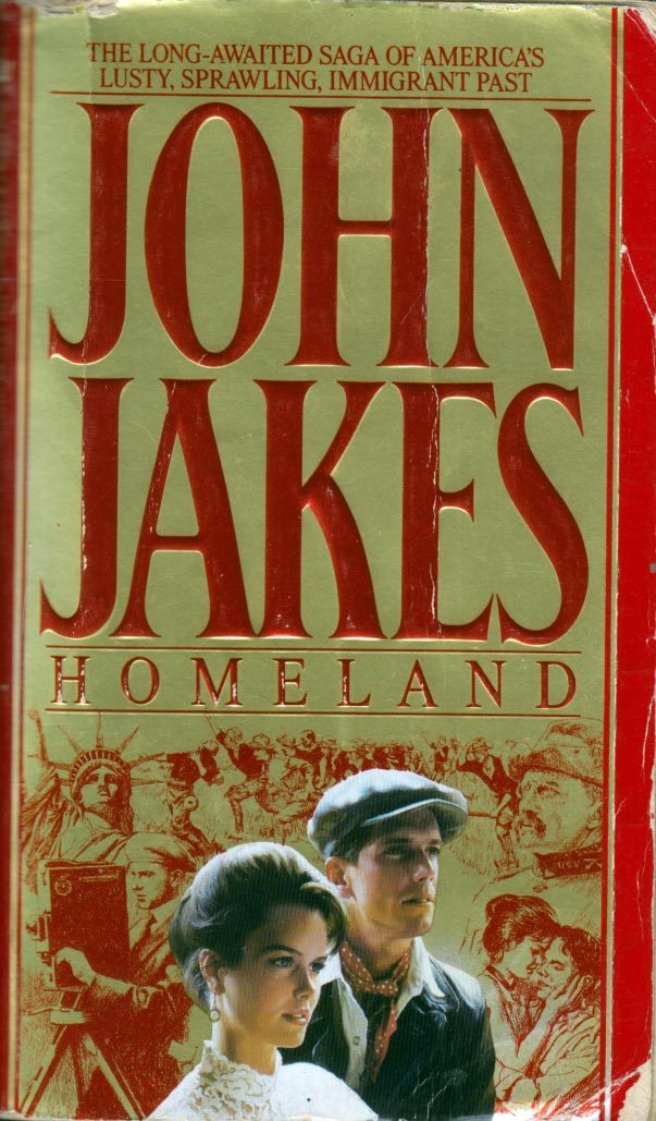 Homeland by John Jakes / 1994 Paperback Historical Saga - $1.13