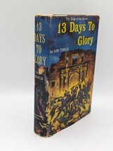 13 Days To Glory By Lon Tinkle Mc Graw Hill First Edition 1958 Hcdj - £26.81 GBP