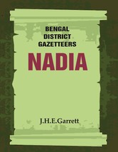 Bengal District Gazetteers: Nadia Volume 34th [Hardcover] - $38.08