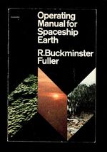 OPERATING MANUAL for SPACESHIP EARTH by R. Buckminster Fuller * a Touchs... - $9.85
