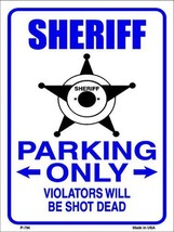 Sheriff Parking Only Metal Novelty Parking Sign - £16.98 GBP