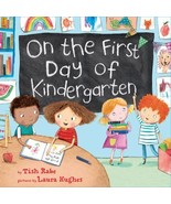 ON THE FIRST DAY OF KINDERGARTEN - £2.11 GBP
