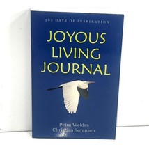 Joyous Living Journal Signed By Christian Sorensen 2012 Tpb - £16.43 GBP