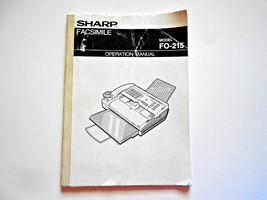 Sharp Facsimile Model FO-215 Operation Manual - $9.89
