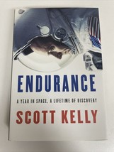 SIGNED ~ Endurance by Astronaut Scott Kelly (2017) First Edition Book - $10.39