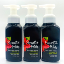 3 Bath & Body Works Poinsettia Petals Gentle Foaming Hand Soap w White Tea - $22.95