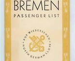 S S Bremen 1932 Tourist Class Passenger List North German Lloyd New York... - £37.17 GBP