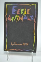 Eerie Animals By Donna Hill - £3.99 GBP