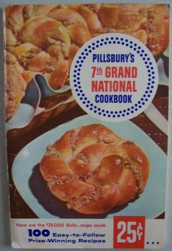 Pillsbury 7th Grand National Cookbook(Pillsbury Bakeoff) [Paperback] See Editor  - $17.00
