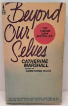 Beyond Our Selves by Catherine Marshall 1st Avon Printing 1968 USA - £10.59 GBP