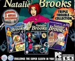 Natalie Brooks: Triple Trouble Collection [PC CD-ROM, 2010] Mystery Game... - $4.55
