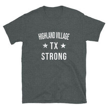 Highland Village TX Strong Hometown Souvenir Vacation Texas - £20.30 GBP+