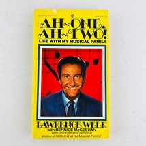 Lawrence Welk Ah One Ah Two! Life with My Musical Family 1975 Paperback Book - $7.91