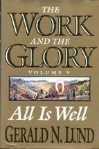 The Work and the Glory - All is Well - Vol. 9 (The Work and the Glory, 9... - $68.59