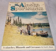 The Alaska Sportsman Magazine April 1953 Everett Wilde Cover - £6.35 GBP
