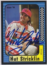 Hut Stricklin Autographed 1991 Maxx NASCAR Racing Card - £6.27 GBP