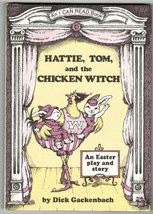 1980 Weekly I Can Read Hattie Tom Chicken Witch Easter Play Gackenbach HC Book - £10.03 GBP