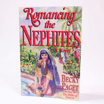 Romancing The Nephites Trade Paperback BOOK 1993 By Paget Becky GOOD Eng... - $9.51