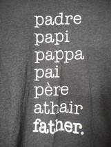 Father in different Languages Sz M Tee T-Shirt Cotton Blend - $297.41 MXN