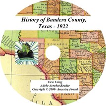 1922- BANDERA County Texas TX - History Genealogy Ancestry Family Books - CD DVD - £4.59 GBP