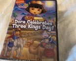 Dora the Explorer: Dora Celebrates Three Kings Day! (DVD, 2008) Nickelod... - $4.46