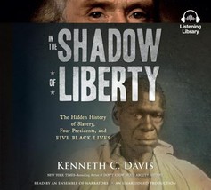 Unveiling America&#39;s Untold Stories: In the Shadow of Liberty&#39; Audiobook ... - $55.62 MXN