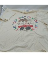 XL Fruit Of The Loom Heavy Duty Take Your Child To Work Day 98&#39; Tshirt - $26.39 CAD