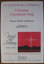 Christmas Communion Song (Sheet Music) (Music for Christmas Choral Series 10/115 - £3.78 GBP