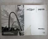 2015 Chevrolet Malibu Owners Manual [Paperback] Chevrolet - £25.05 GBP