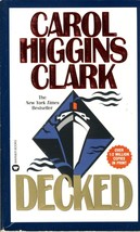 Decked by Carol Higgins Clark / 1993 Paperback Mystery - £0.90 GBP