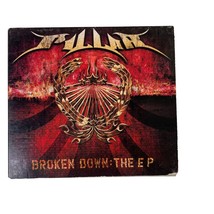 Broken Down The EP Pillar Heavy Metal Audio Music CD 2003 6 Tracks u - $8.99