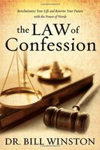 The Law of Confession: Revolutionize Your Life and Rewrite Your Future with the  - £9.55 GBP