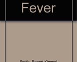 Chocolate Fever Smith, Robert Kimmel - $68.29