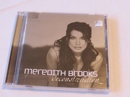 Meredith Brooks Deconstruction shout lay down I have everything cosmic woo ho CD - £10.69 GBP