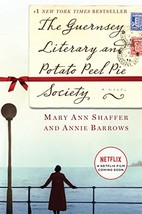 The Guernsey Literary and Potato Peel Pie Society: A Novel [Hardcover] Shaffer,  - £3.90 GBP