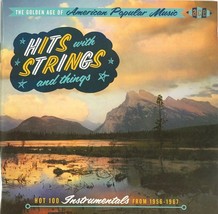 Hits With Strings and Things - Hot 100 Instrumentals From 1956-1965 (CD) Nr MINT - £12.17 GBP